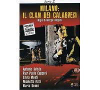 Milano: Il Clan Dei Calabresi