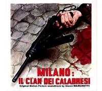 Milano: Il Clan Dei Calabresi
