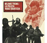 Milano Trema: la Polizia Vuole Giustizia - 180gr