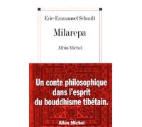 Milarepa by Eric-Emmanuel Schmitt (August 12,1997)