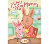 Mila's Table Manners
