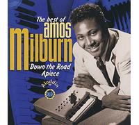 Milburn, Amos - Best of: Down The Road Apiece