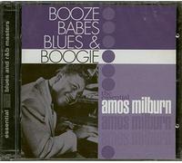 Milburn,Amos - Booze Babes Blues & Boogie [Import]