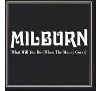 Milburn - What Will You Do [Import]