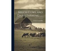 Milch Cows And Dairy Farming . . .