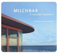 Milchbar Seaside Season 5 by BLANK & JONES (2013-04-16)