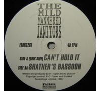 Mild Mannered Jannitors - Can'T Hold It [Vinyl Maxi-Single]
