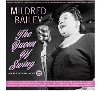 Mildred Bailey - The Queen Of Swing: All The Hits And More 1929-47 [Compact Discs]