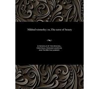 Mildred Winnerley: Or, The Curse Of Beauty