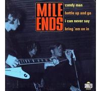Mile Ends : Candy Man / Bottle Up & Go / Can Never Say [Analog]