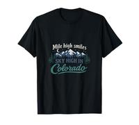 Mile High Smiles Sky High Colorado Mountain Pride T-Shirt