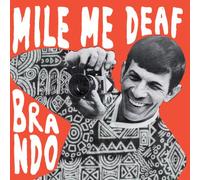 Mile Me Deaf - Brando-EP [Import]
