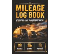 Mileage Log Book: Vehicle Mileage Tracker for Taxes | Gig Workers, Delivery Drivers & Small Business | IRS-Ready Log Book with Monthly Summary & Expense Tracking