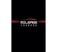 Mileage Logbook: This Compact Vehicle Mileage Tracker Helps You Record Trips, Fuel Usage, Maintenance and Expenses. Ideal for Business, Taxes or ... History and Expense Reports All in One Place.