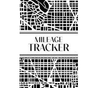 Mileage Tracker (Urban Map Black and White): 6"x9" 4 Car Mileage Tracker Over 100 pages and 30+ Entries Per Page! Auto Vehicle Mileage Journal, ... Taxes; Perfect for Delivery or Uber Drivers