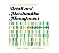 Miler, J: Concepts And Cases In Retail And Merchandise Manag
