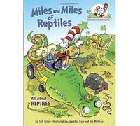 Miles and Miles of Reptiles, Cat in the Hat's Learning Library Tish Rabe (Auteur)