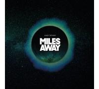 Miles Away