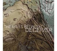 Miles Between - Deceiver