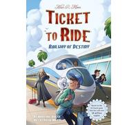 Miles, David - Ticket to Ride™ : Railway of Destiny (Volume 2)