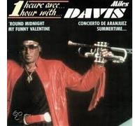 MILES DAVIS - 1 HOUR WITH...MILES DAVIS [UK Import]