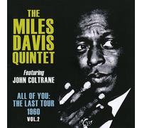 Miles Davis - All of You The Last Tour 1960 Vol 2 [Import]