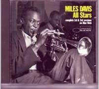 Miles Davis All Stars-Complete 1st &3rd Sessions On Blue Note