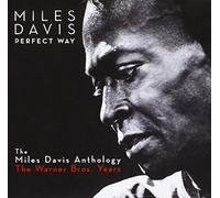 Miles Davis Anthology, the - Perfect Way: The Warner Years [Import]
