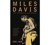 Miles Davis by Ian Carr Paperback Book Carr, Ian (Auteur)