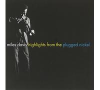 Miles Davis - Highlights From The Plugged Nickel