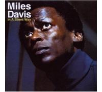 Miles Davis : In A Silent Way Cd new by Miles Davis [Audio CD] NEUF