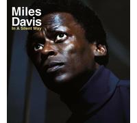 MILES DAVIS - IN A SILENT WAY VINYL LP NEUF