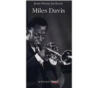 Jean-Pierre Jackson – Miles Davis – Biographie – Broché