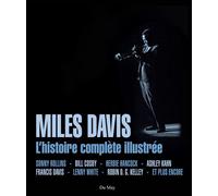 Miles davis, l'histoire complète illustrée - Sonny Rollins - Du May Eds - broché - Biographie