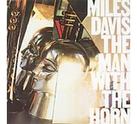 Miles Davis - Man with Horn [Import]