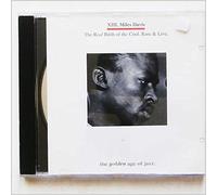 MILES DAVIS - MILES DAVIS - XIII. MILES DAVIS THE REAL BIRTH OF THE