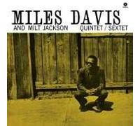 Miles Davis & Milt Jackson Quintet