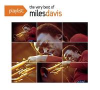 Miles Davis - Playlist: The Very Best of Miles Davis