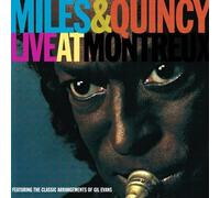 Miles Davis & Quincy Jones – Live At Montreux