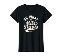 Miles Davis, So What Collegiate Script, 1959 T-Shirt, Femme, Noir, S