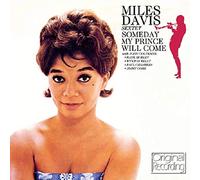 Miles Davis – Someday My Prince Will Come