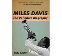 (Miles Davis: The Definitive Biography) By Carr, Ian (Author) Paperback on (01 , 2007)