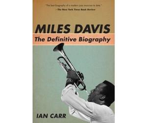 (Miles Davis: The Definitive Biography) By Carr, Ian (Author) Paperback on (01 , 2007)