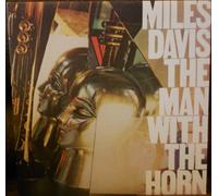 Miles Davis The Man with the Horn Columbia FC 36790 1st Pressing Jazz Vinyl (1981)