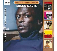 MILES DAVIS - Timeless Classic Albums - Sketches Of Jazz (5 CD)