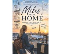 Miles From Home
