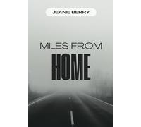Miles from Home