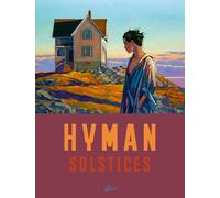Miles Hyman, Solstices