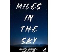 Miles In The Sky