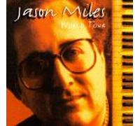 Miles, Jason - World Tour